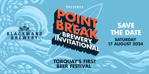 Point Break - Brewery Invitational