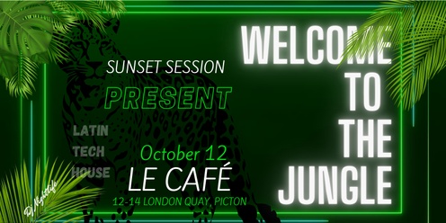 24th Anniversary LE CAFÉ       Welcome to The Jungle