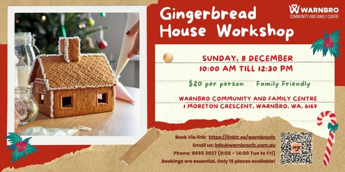 Gingerbread House Workshop