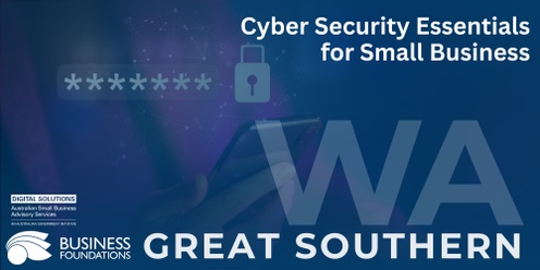 Cyber Security Essential for Small Business - Great Southern 1.5