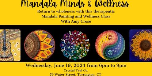 Mandala Minds & Wellness Mandala Paint Class
