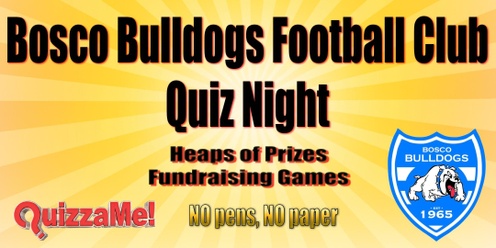 Bosco Bulldogs Green and Gold Trivia Night