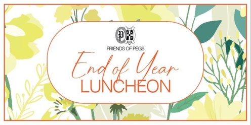 FoPEGS End of Year Luncheon 2024