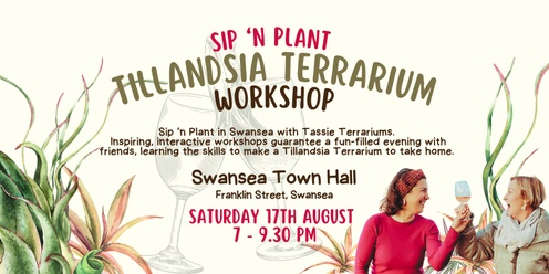 Sip n' Plant with Tassie Terrariums