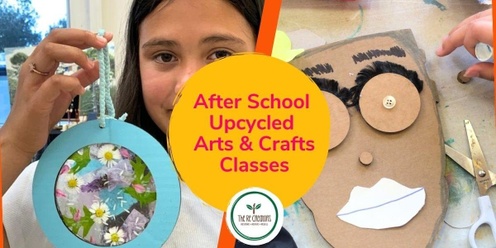 Upcycled Arts and Crafts After School Class, Manutewhau Community Hub, Term 3 (8 Weeks), Mondays 29 July - Monday 16 Sep, 3pm - 5pm