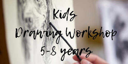 Kids Drawing Workshop 5-8 years