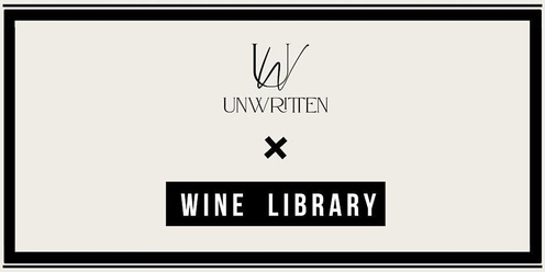 Unwritten X Wine Library - Singles Wine Tasting (30 - 40 years)