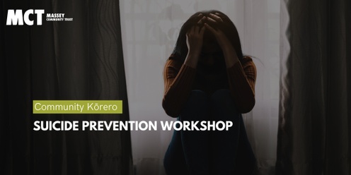 Community Kōrero: Suicide Prevention Workshop