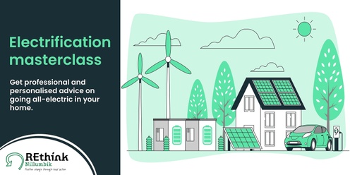 Electrification masterclass: Powering your home for the future