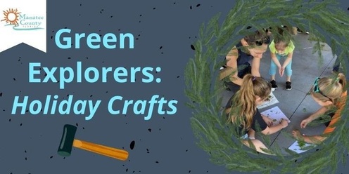 Green Explorers: Nature Crafting