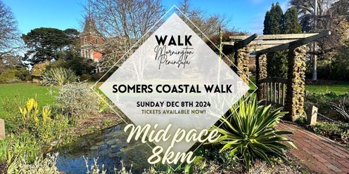 Somers Coastal Walk - MID PACE 8km