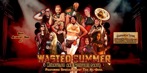 Wasted Summer Nightclub and Costume Party