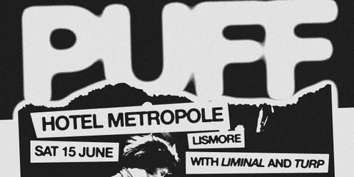 PUFF Album Release @ Hotel Metropole, Lismore