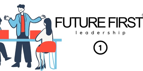 Future First Leadership Workshop 