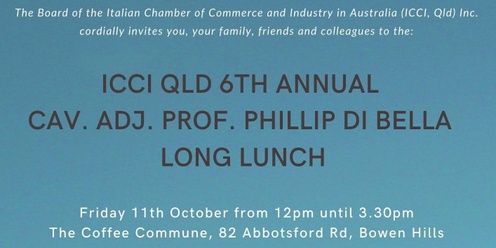 Cav. Adj. Prof. Phillip Di Bella's ICCI QLD&NT Long Lunch