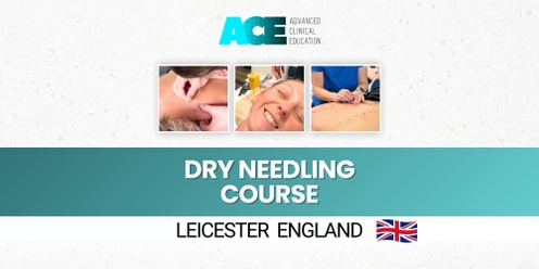 Dry Needling Course (Leicester, England)