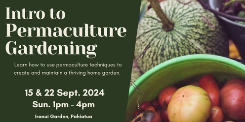 Introduction to Permaculture Gardening