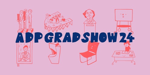 ADP Graduate Show 2024