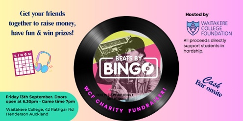 Beats By Bingo WCF Fundraiser - Waitakere College