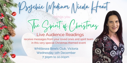 The Spirit of Christmas in Whittlesea - Psychic Medium Nicola Heart Live Audience