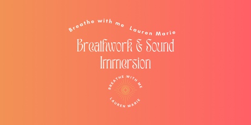 Breathwork & Sound Immersion