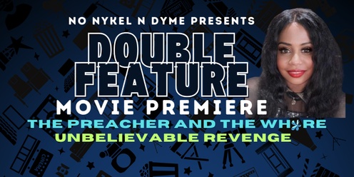 Double Feature Movie Premiere (Phoenix)