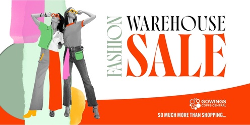 Fashion Warehouse Sale