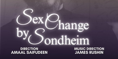 Sex Change By Sondheim