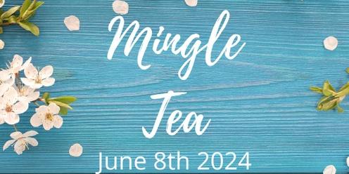 June Mingle Tea
