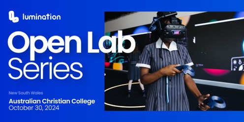 Open Lab Series: Explore the Future of Learning with Immersive Technology