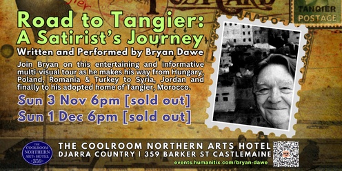 Road to Tangier: A Satirist’s Journey with Bryan Dawe