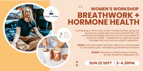 Women's Workshop | Breathwork + Hormone Health with The Seed Cycle