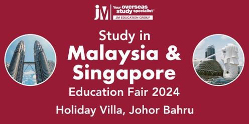 JM Study in Malaysia & Singapore Education Fair 2024 - Holiday Villa, Johor Bahru