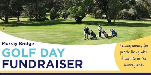 Fundraising Golf Day - Murray Bridge
