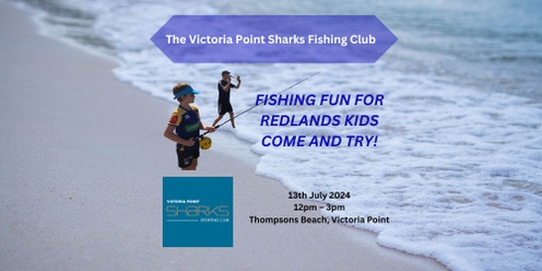 Victoria Point Sharks Fishing Club Community Fishing Day