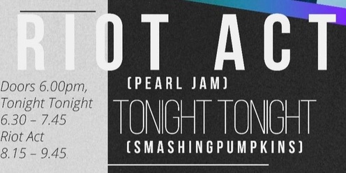 PEARL JAM Performed by Riot Act with THE SMASHING PUMPKINS Performed by Tonight Tonight