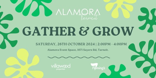 Alamora Gather & Grow