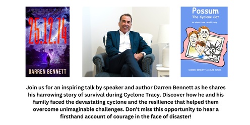 Darren Bennett Author Talk on Cyclone Tracy