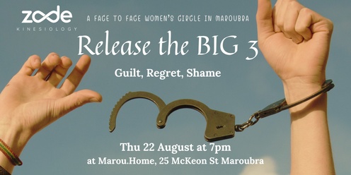 Release the BIG 3 ~ Women's Circle