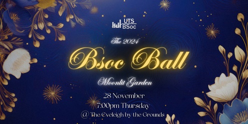 The Annual UTS BSoc Ball - UTS BSOC 2024