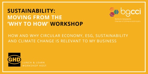 Lunch and Learn Workshop | Sustainability: Moving from the ‘Why to How’ with GHD