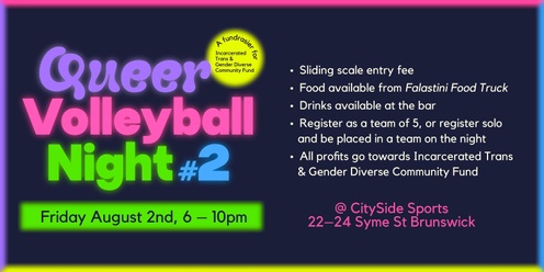 Queer Volleyball Fundraiser for Incarcerated Trans & Gender Diverse Community Fund