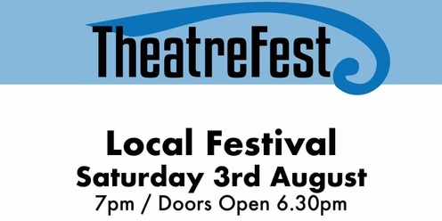 Theatrefest - Northland Festival