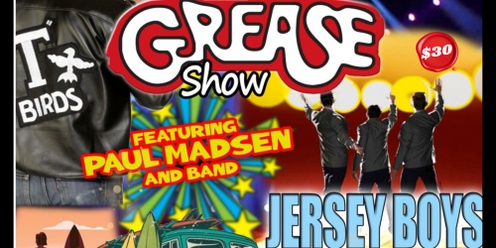 Grease & the Jersey Boys