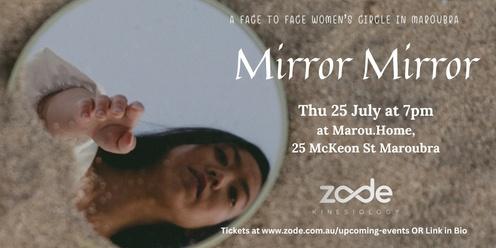 Mirror, Mirror ~ Women's Circle