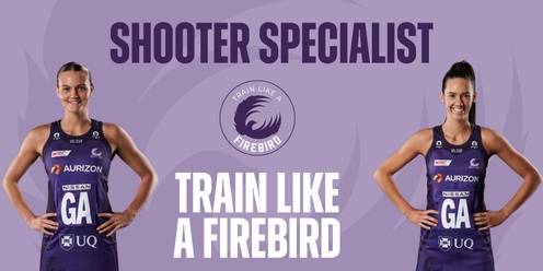 Train Like a Firebird - Shooter Specialist - Tuesday Night - Downey Park - 5 Week Program