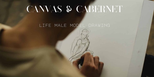 Canvas & Cabernet: A Life Drawing Experience