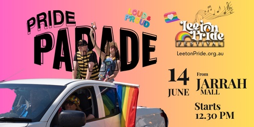 Leeton Pride Festival - Parade Registration