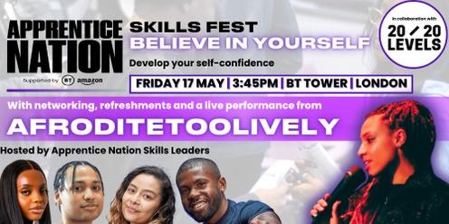 Skills Fest: Believe in Yourself