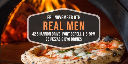 Real Men | Pizza Night | C3 Church Devonport 